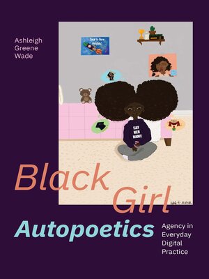 cover image of Black Girl Autopoetics